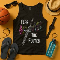 Fear The Flutes Flute Player Flutist Marching Band Music Tank Top