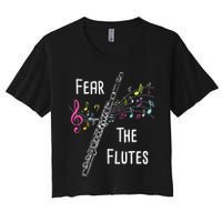 Fear The Flutes Flute Player Flutist Marching Band Music Crop Top