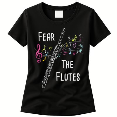 Fear The Flutes Flute Player Flutist Marching Band Music Womens T-Shirt