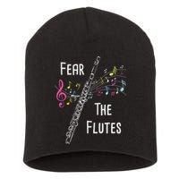 Fear The Flutes Flute Player Flutist Marching Band Music Short Acrylic Beanie