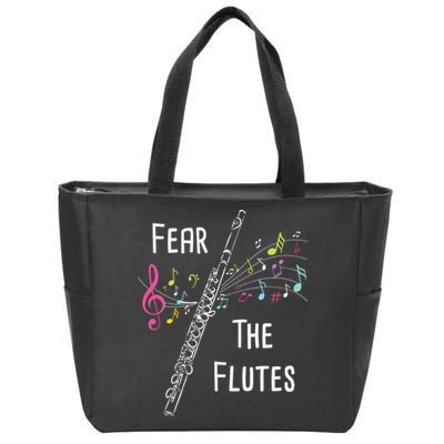Fear The Flutes Flute Player Flutist Marching Band Music Zip Tote Bag