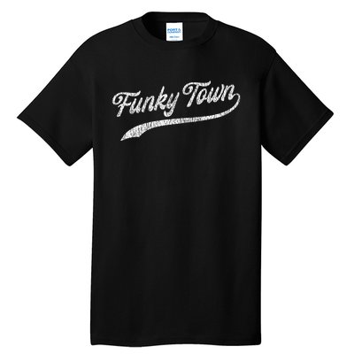 FUNKY TOWN Fort Worth TX Baseball Style Design With Details Tall T-Shirt