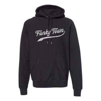 FUNKY TOWN Fort Worth TX Baseball Style Design With Details Premium Hoodie