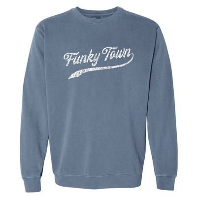 FUNKY TOWN Fort Worth TX Baseball Style Design With Details Garment-Dyed Sweatshirt