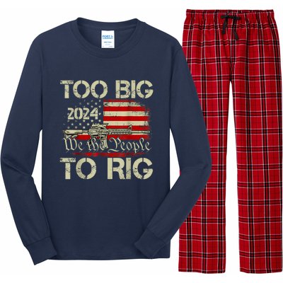 Funny Trump Funny Too Big To Rig Long Sleeve Pajama Set