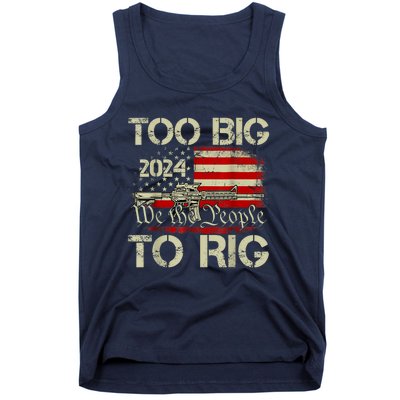 Funny Trump Funny Too Big To Rig Tank Top