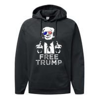 Free Trump Free Donald Trump 2024 Performance Fleece Hoodie