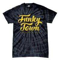 FUNKY TOWN Fort Worth TX Script Tie-Dye T-Shirt