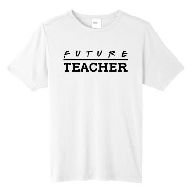 Future Teacher Tall Fusion ChromaSoft Performance T-Shirt