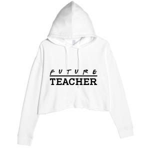 Future Teacher Crop Fleece Hoodie