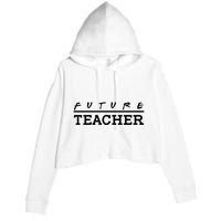 Future Teacher Crop Fleece Hoodie