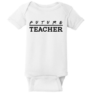 Future Teacher Baby Bodysuit