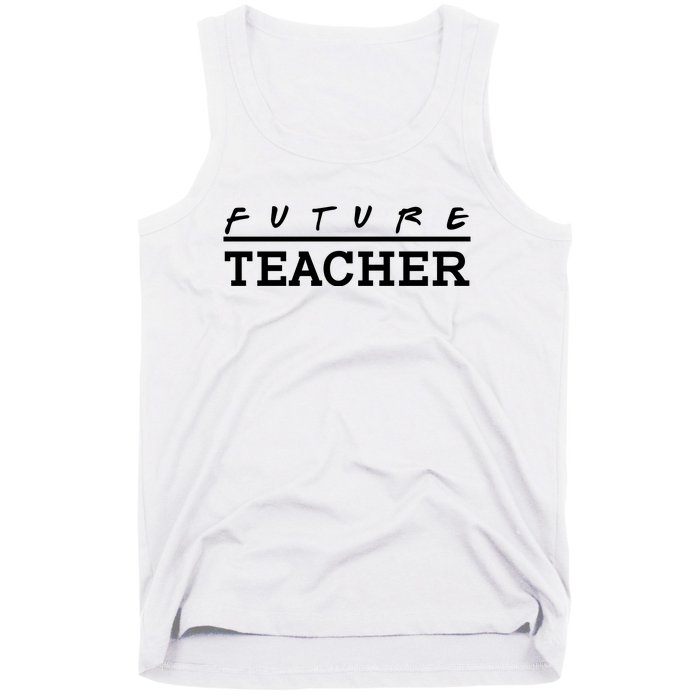 Future Teacher Tank Top