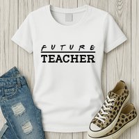 Future Teacher Womens T-Shirt
