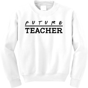 Future Teacher Kids Sweatshirt