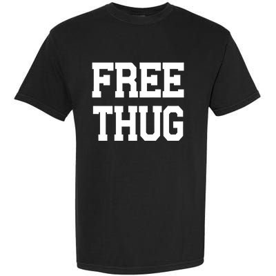 Free Thug Garment-Dyed Heavyweight T-Shirt