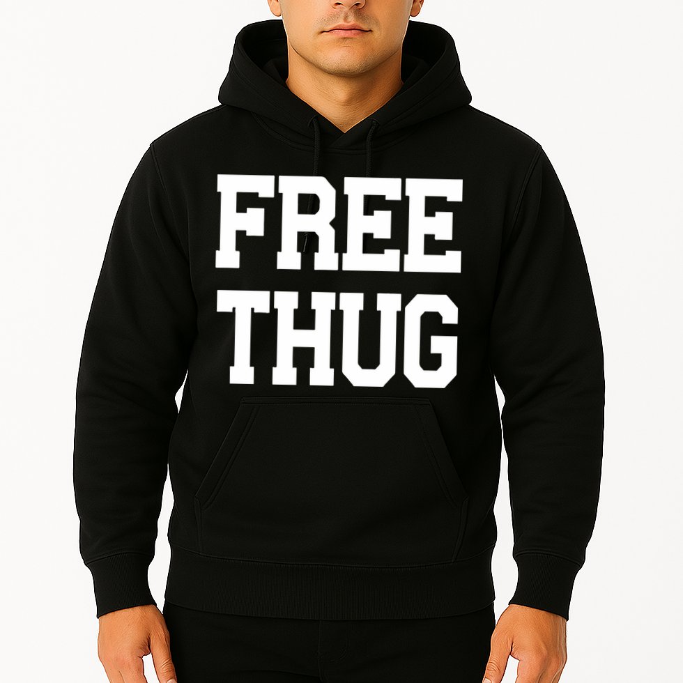 Free Thug Hoodie
