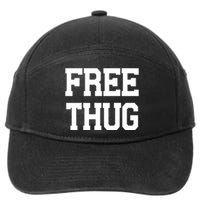 Free Thug 7-Panel Snapback Hat