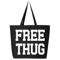Free Thug 25L Jumbo Tote