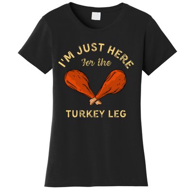 Funny Thanksgiving Food IM Just Here Women's T-Shirt