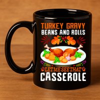 Funny Thanksgiving Food 11oz C Handle Ceramic Mug
