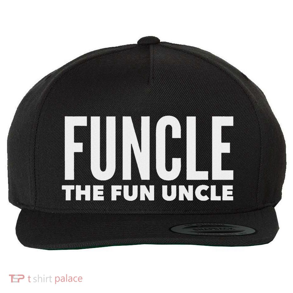 Funcle The Fun Uncle Funny Gift For Uncles Wool Snapback Cap