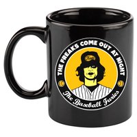 Funny The Freaks Come Out At Night The Baseball Furies 11oz C Handle Ceramic Mug