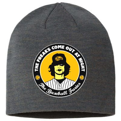 Funny The Freaks Come Out At Night The Baseball Furies Sustainable Beanie