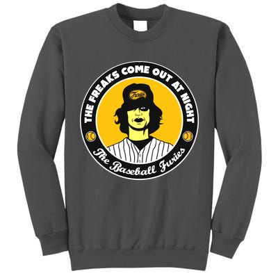 Funny The Freaks Come Out At Night The Baseball Furies Tall Sweatshirt