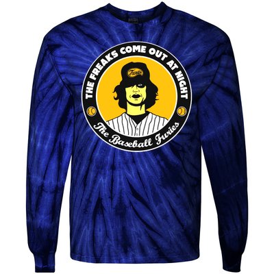 Funny The Freaks Come Out At Night The Baseball Furies Tie-Dye Long Sleeve Shirt