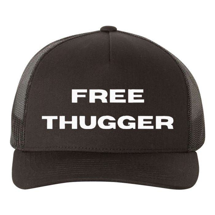 Free Thugger Yupoong Adult 5-Panel Trucker Hat