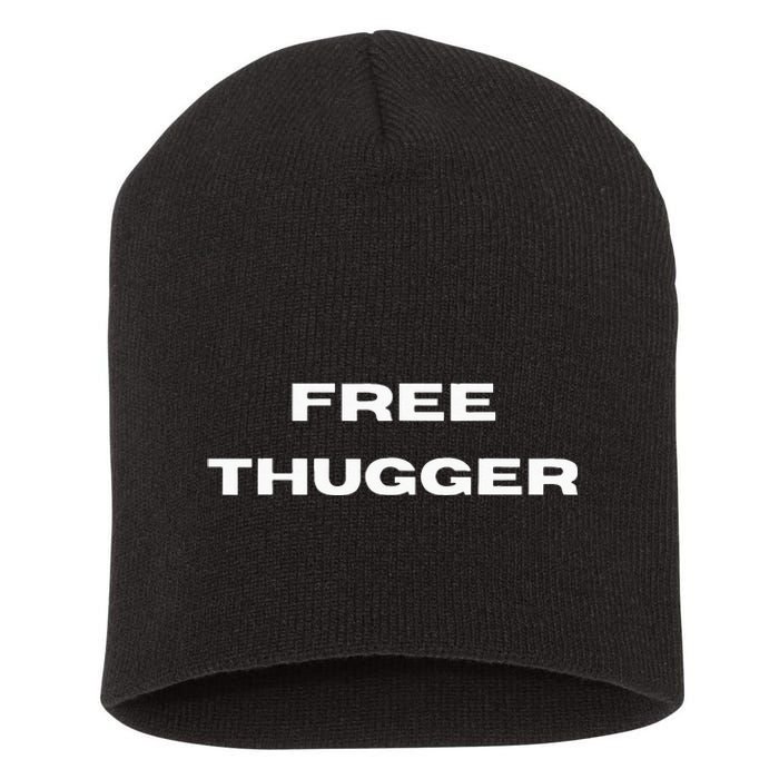 Free Thugger Short Acrylic Beanie