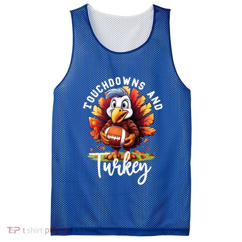 Funny Thanksgiving Football Turkey And Touchdowns Meaningful Gift Mesh Reversible Basketball Jersey Tank