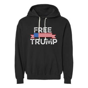 Free Trump, Free Donald Trump Republican Support Garment-Dyed Fleece Hoodie