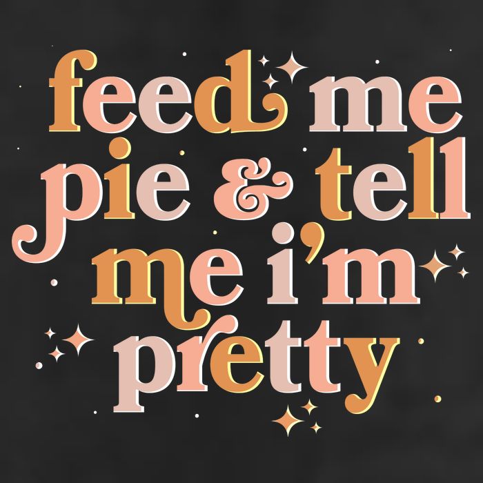 Funny Thanksgiving Feed Me Pie And Tell Me I'm Pretty 7 Panel Mesh Trucker Snapback Hat