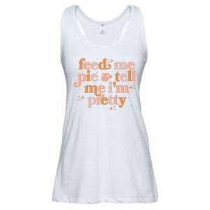 Funny Thanksgiving Feed Me Pie And Tell Me I'm Pretty Ladies Essential Flowy Tank