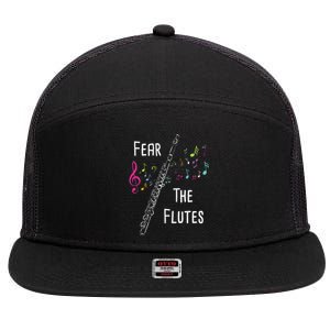 Fear The Flutes Flute Player Flutist Marching Band Music 7 Panel Mesh Trucker Snapback Hat