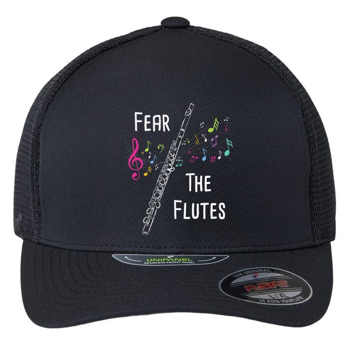 Fear The Flutes Flute Player Flutist Marching Band Music Flexfit Unipanel Trucker Cap