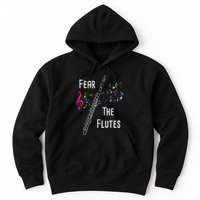 Fear The Flutes Flute Player Flutist Marching Band Music Hoodie