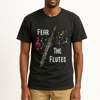 Fear The Flutes Flute Player Flutist Marching Band Music Tall T-Shirt