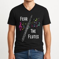 Fear The Flutes Flute Player Flutist Marching Band Music V-Neck T-Shirt