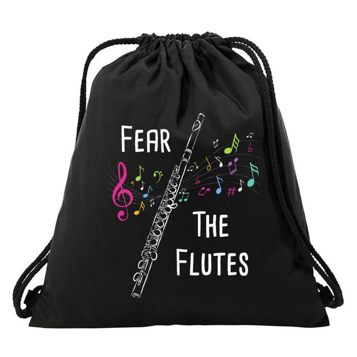 Fear The Flutes Flute Player Flutist Marching Band Music Drawstring Bag