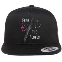 Fear The Flutes Flute Player Flutist Marching Band Music Flat Bill Trucker Hat