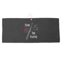 Fear The Flutes Flute Player Flutist Marching Band Music Large Microfiber Waffle Golf Towel