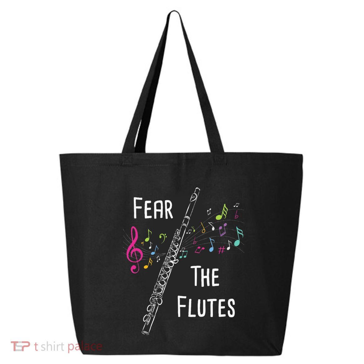 Fear The Flutes Flute Player Flutist Marching Band Music 25L Jumbo Tote