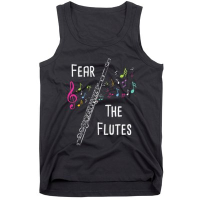Fear The Flutes Flute Player Flutist Marching Band Music Tank Top