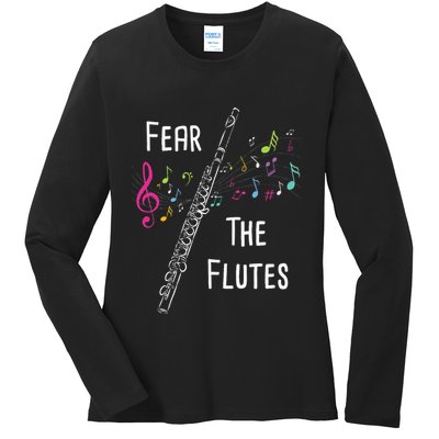 Fear The Flutes Flute Player Flutist Marching Band Music Ladies Long Sleeve Shirt
