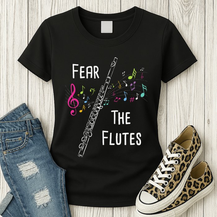 Fear The Flutes Flute Player Flutist Marching Band Music Womens T-Shirt