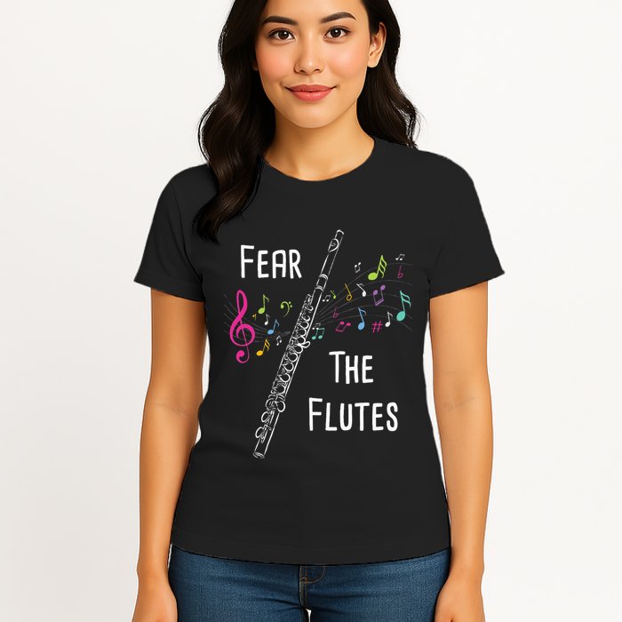 Fear The Flutes Flute Player Flutist Marching Band Music Womens T-Shirt