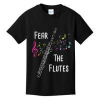 Fear The Flutes Flute Player Flutist Marching Band Music Kids T-Shirt